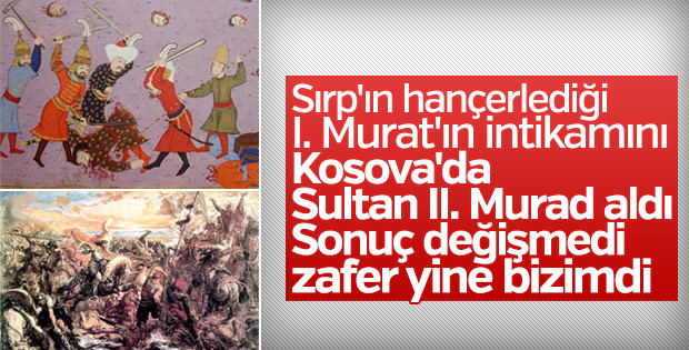 Değişmeyen Kosova zaferinin Murad'ları