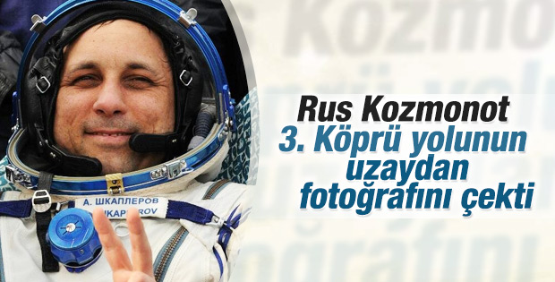 Rus Kozmonot Anton Shkaplerov İstanbul fotoğrafı paylaştı