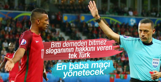 Cüneyt Çakır İtalya-İspanya maçını yönetecek