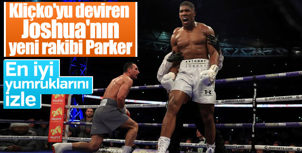 Anthony Joshua: Joseph Parker'ın çenesi iyi çalışıyor