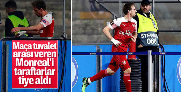 Monreal maç oynanırken tuvalete gitti