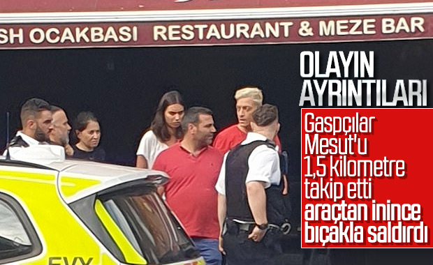 Mesut Özil'e saldırının detayları