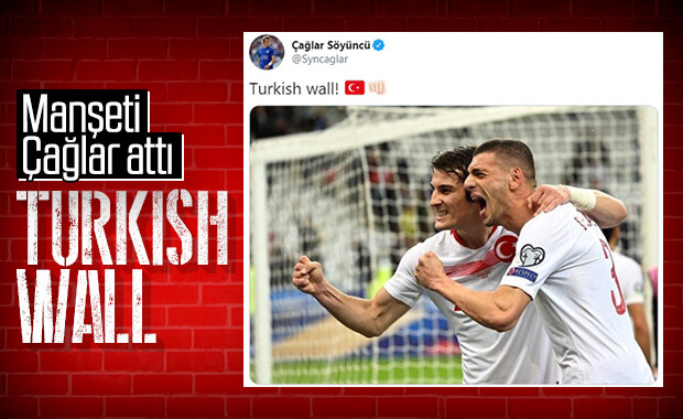 Çağlar Söyüncü'nün paylaşımı: Türk Duvarı