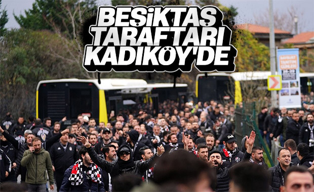Beşiktaş taraftarları Kadıköy'de