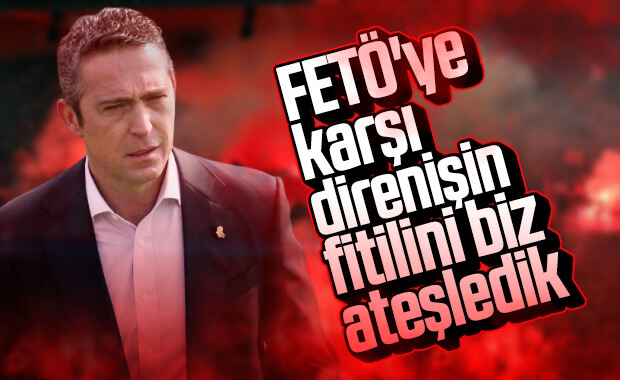 Ali Koç: Bu Fenerbahçe'nin değil, Türkiye'nin davası 