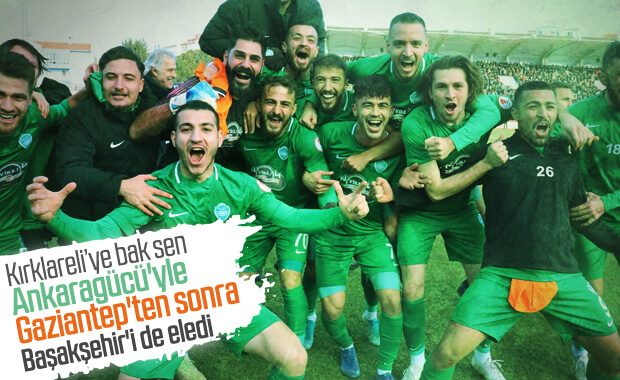 Kırklarelispor, Başakşehir'i kupanın dışına itti