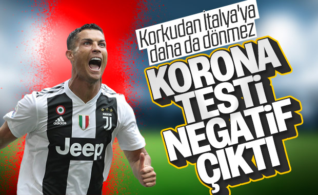 Ronaldo'nun test sonuçları negatif çıktı