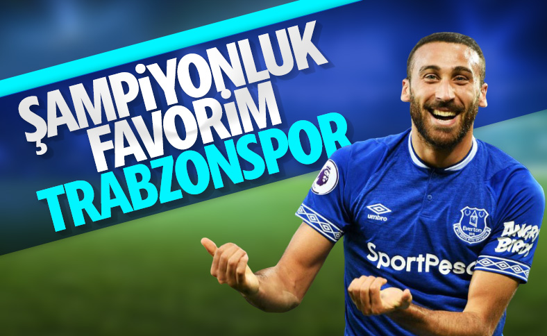 Cenk Tosun: Trabzonspor çok güçlü