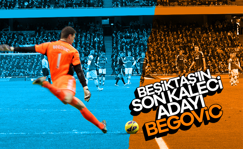 Beşiktaş, Asmir Begovic'i istiyor