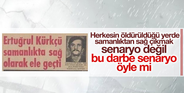 Ertuğrul Kürkçü'ye göre darbe girişimi tiyatro