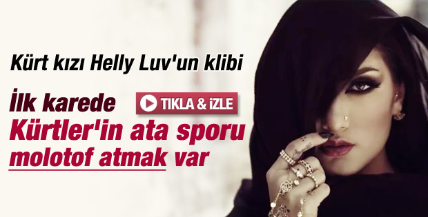 Kürt kızı Helly Luv'dan molotoflu kalaşnikoflu klip - izle