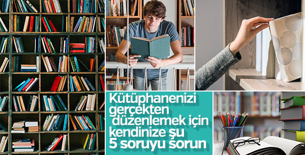 Bir kitapsever kütüphanesini nasıl düzenlemeli