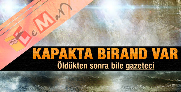 Leman dergisinin Birand kapağı
