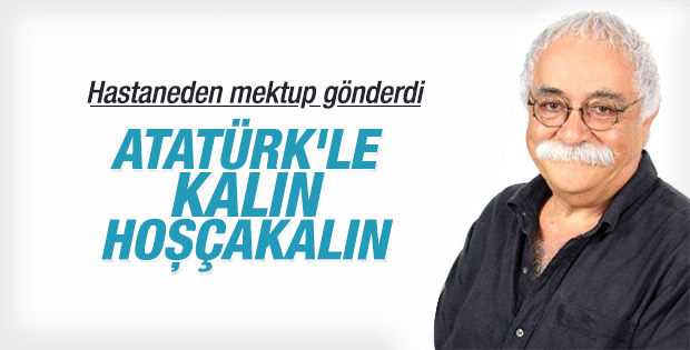 Levent Kırca törene mektup gönderdi: Atatürk'le kalın