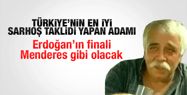 Levent Kırca: Erdoğan'ın finali Menderes gibi olacak