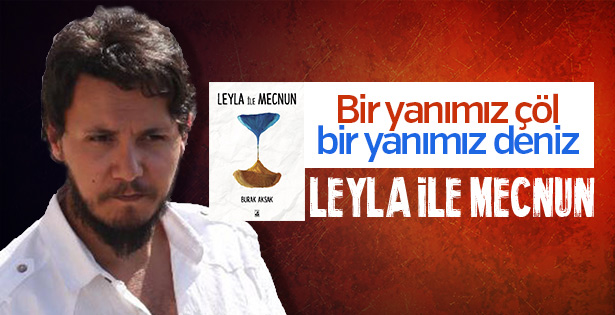 Bambaşka bir maceranın peşinde: Leyla ile Mecnun