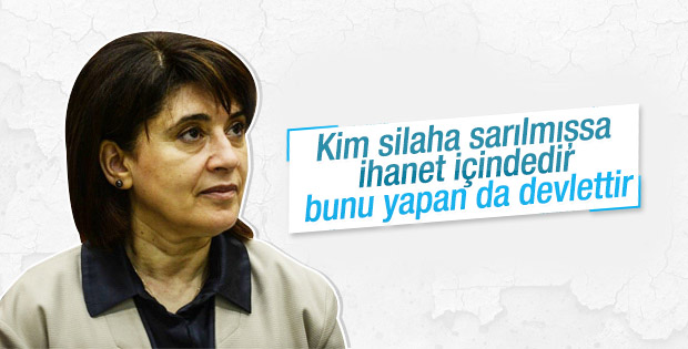 Leyla Zana: Kim silaha sarılmışsa halklara ihanet eder
