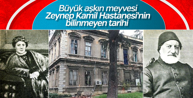 Bir aşk hikayesi: Zeynep Kamil Hastanesi