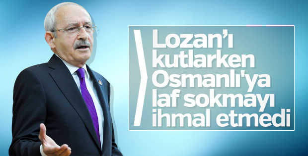 Kemal Kılıçdaroğlu'ndan Lozan tweet'i
