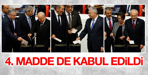 Anayasa değişikliğinde 4. madde kabul edildi