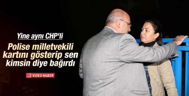 CHP'li Mahmut Tanal yine polisle tartıştı