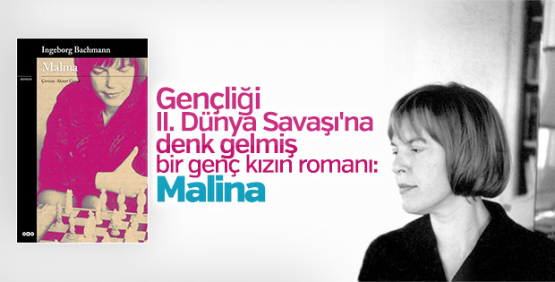 Dayanıklı bir roman: Malina