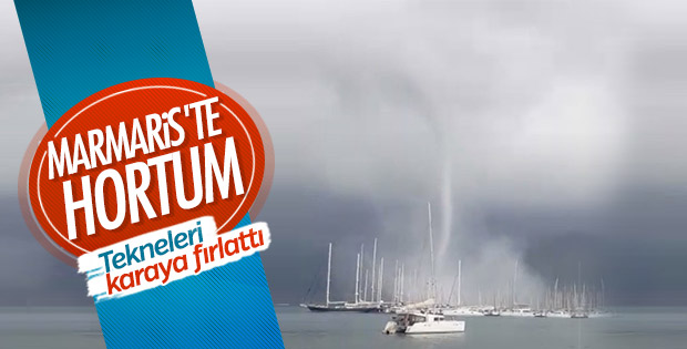 Marmaris'te hortum tekneleri sürükledi