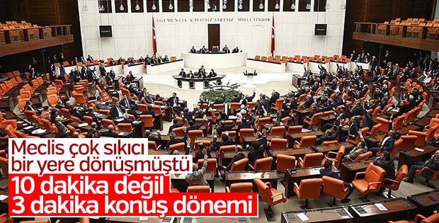 Meclis'te vekiller artık daha kısa konuşacak