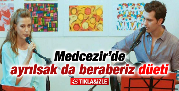 Medcezir'de Mira ile Yaman'dan muhteşem düet - izle