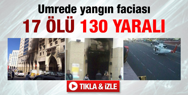 Medine'de otel yangını: 17 ölü 130 yaralı