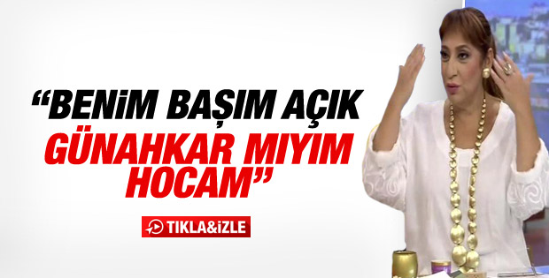 Melek Baykal sordu: Başım açık diye günahkar mıyım İZLE