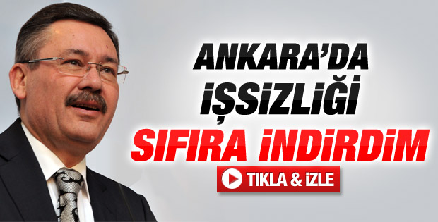 Melih Gökçek: Ankara'da işsizliği bitirdim