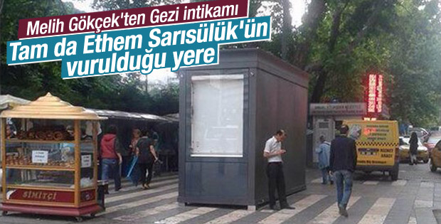 Gökçek Sarısülük'ün vurulduğu yere büfe yaptırdı