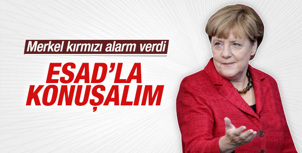 Merkel: Suriye'de savaşın sona ermesi için Esad'la görüşülmeli