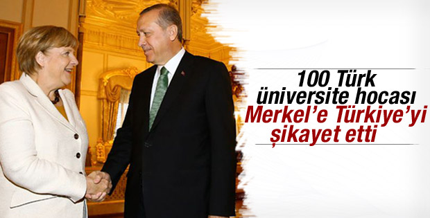 100 Türk akademisyen Türkiye'yi Merkel'e şikayet etti