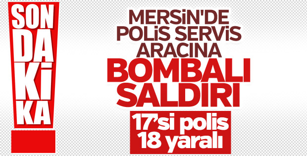 Mersin'de polise bombalı saldırı