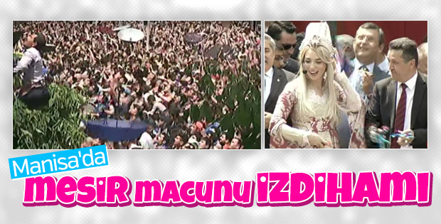Manisa'da mesir macunu festivali