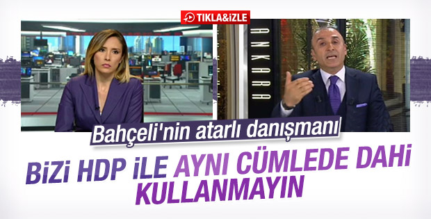 Metin Özkan: Bizi HDP ile aynı cümlede dahi kullanmayın