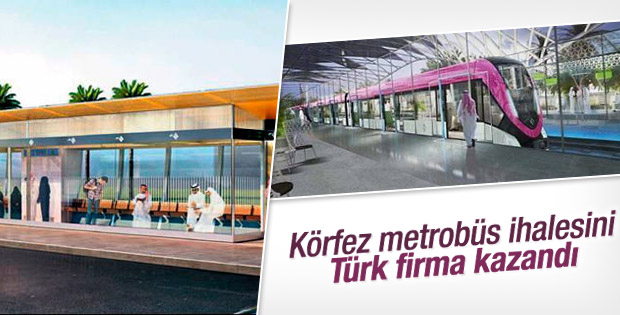 Körfez metrobüs ihalesini Türk firma kazandı