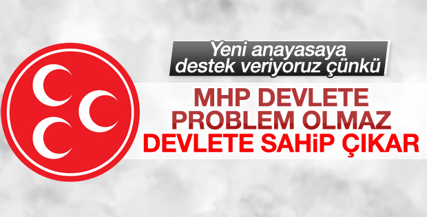 MHP'den yeni anayasa açıklaması