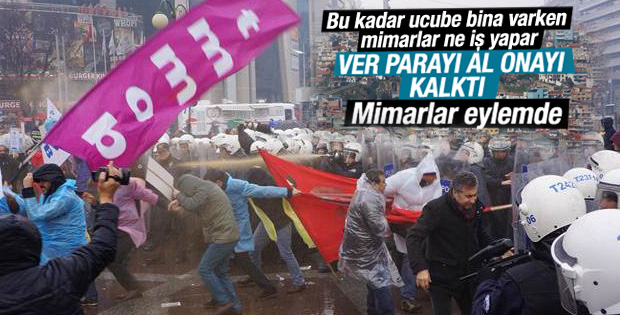 Mimarların Ankara'daki eylemine polis müdahalesi