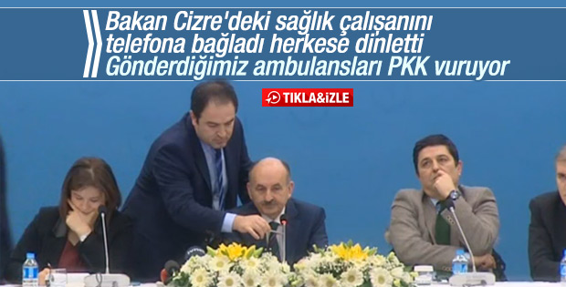 Sağlık Bakanı basın toplantısında Cizre'ye bağlandı