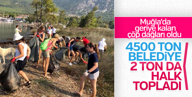 Muğla'da tatilcilerin çöpleri toplanmaya devam ediyor