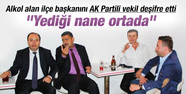 Ak Partili başkanın alkollü fotoğrafı krize neden oldu