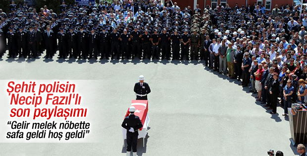 Şehit Polis Muhammed'in duygu dolu son paylaşımı