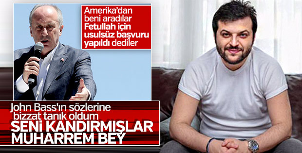 Muharrem İnce'ye John Bass'ın sözleri hatırlatıldı