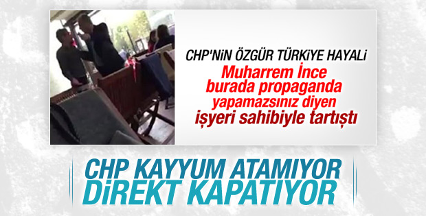 Muharrem İnce'ye propaganda yaptırmayan kafeyi kapattılar
