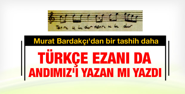 Bardakçı: Türkçe ezanın bestesi İzmirli bir imamın