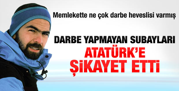 AKUT kurucusu Nasuh Mahruki Atatürk'e mektup yazdı