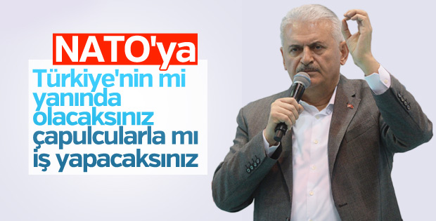 Başbakan'dan NATO'ya: Tarafınızı seçin